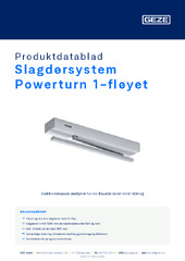 Slagdørsystem Powerturn 1-fløyet Produktdatablad NB
