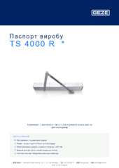 TS 4000 R  * Паспорт виробу UK