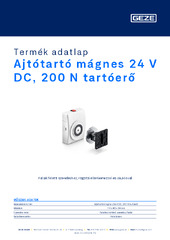Ajtótartó mágnes 24 V DC, 200 N tartóerő Termék adatlap HU