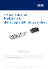 Mekanisk dörruppställningsenhet Produktdatablad SV