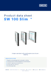 SW 100 Slim  * Product data sheet EN