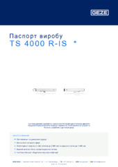 TS 4000 R-IS  * Паспорт виробу UK