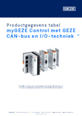 myGEZE Control met GEZE CAN-bus en I/O-techniek  * Productgegevens tabel NL