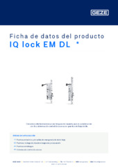 IQ lock EM DL  * Ficha de datos del producto ES