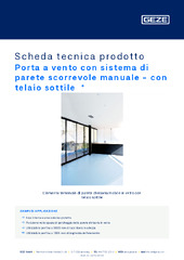 Porta a vento con sistema di parete scorrevole manuale - con telaio sottile  * Scheda tecnica prodotto IT