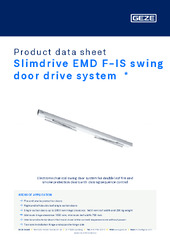 Slimdrive EMD F-IS swing door drive system  * Product data sheet EN