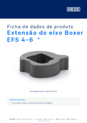 Extensão do eixo Boxer EFS 4-6  * Ficha de dados de produto PT