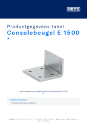 Consolebeugel E 1500  * Productgegevens tabel NL