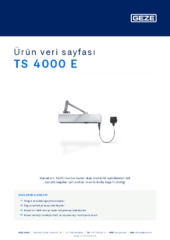 TS 4000 E Ürün veri sayfası TR