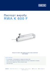 RWA K 600 F Паспорт виробу UK