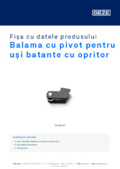 Balama cu pivot pentru uși batante cu opritor Fișa cu datele produsului RO