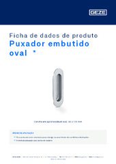Puxador embutido oval  * Ficha de dados de produto PT