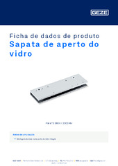 Sapata de aperto do vidro Ficha de dados de produto PT