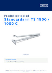 Standardarm TS 1500 / 1000 C Produktdatablad DA