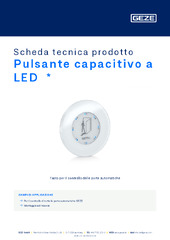 Pulsante capacitivo a LED  * Scheda tecnica prodotto IT