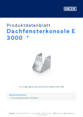 Dachfensterkonsole E 3000  * Produktdatenblatt DE