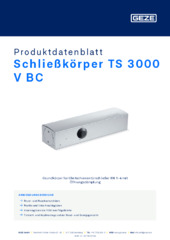 Schließkörper TS 3000 V BC Produktdatenblatt DE