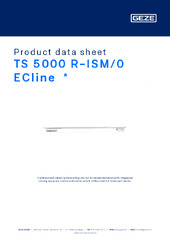 TS 5000 R-ISM/0 ECline  * Product data sheet EN