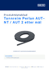Tannreim Perlan AUT-NT / AUT 2 etter mål Produktdatablad NB