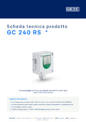 GC 240 RS  * Scheda tecnica prodotto IT