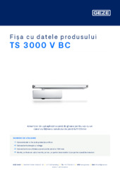 TS 3000 V BC Fișa cu datele produsului RO