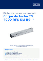 Corpo de fecho TS 4000 RFS KM BG  * Ficha de dados de produto PT