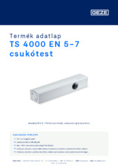 TS 4000 EN 5-7 csukótest Termék adatlap HU