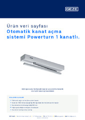 Otomatik kanat açma sistemi Powerturn 1 kanatlı. Ürün veri sayfası TR