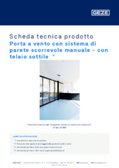 Porta a vento con sistema di parete scorrevole manuale - con telaio sottile  * Scheda tecnica prodotto IT