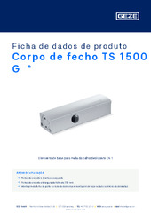 Corpo de fecho TS 1500 G  * Ficha de dados de produto PT
