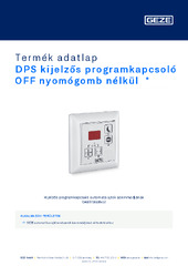 DPS kijelzős programkapcsoló OFF nyomógomb nélkül  * Termék adatlap HU