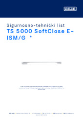 TS 5000 E-ISM/G SoftClose  * Sigurnosno-tehnički list HR