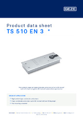 TS 510 EN 3  * Product data sheet EN