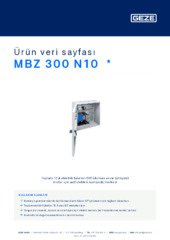 MBZ 300 N10  * Ürün veri sayfası TR