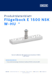 Flügelbock E 1500 NSK W-HU  * Produktdatenblatt DE