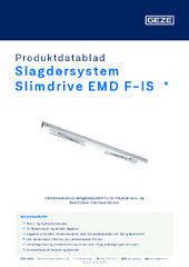 Slagdørsystem Slimdrive EMD F-IS  * Produktdatablad NB