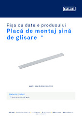 Placă de montaj șină de glisare  * Fișa cu datele produsului RO