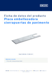 Placa embellecedora cierrapuertas de pavimento Ficha de datos del producto ES