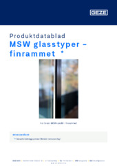 MSW glasstyper - finrammet  * Produktdatablad NB