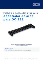 Adaptador de arco para GC 339 Ficha de datos del producto ES