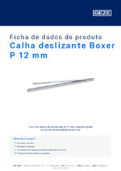 Calha deslizante Boxer P 12 mm Ficha de dados de produto PT