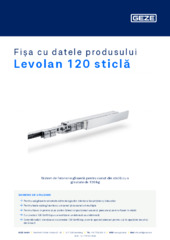 Levolan 120 sticlă Fișa cu datele produsului RO