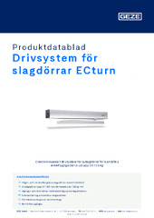 Drivsystem för slagdörrar ECturn Produktdatablad SV
