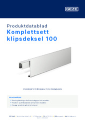 Komplettsett klipsdeksel 100 Produktdatablad NB