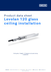 Levolan 120 glass ceiling installation Product data sheet EN