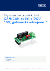 CAN/CAN sučelje DCU 103, galvanski odvojeno  * Sigurnosno-tehnički list HR