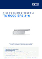 TS 5000 EFS 3-6 Fișa cu datele produsului RO