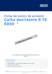 Calha deslizante R TS 5000  * Ficha de dados de produto PT