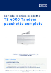 TS 4000 Tandem pacchetto completo Scheda tecnica prodotto IT