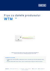 WTM  * Fișa cu datele produsului RO